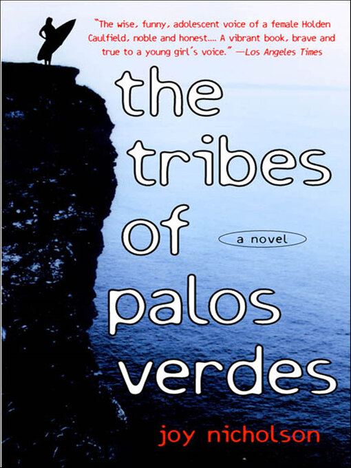 Title details for The Tribes of Palos Verdes by Joy Nicholson - Available